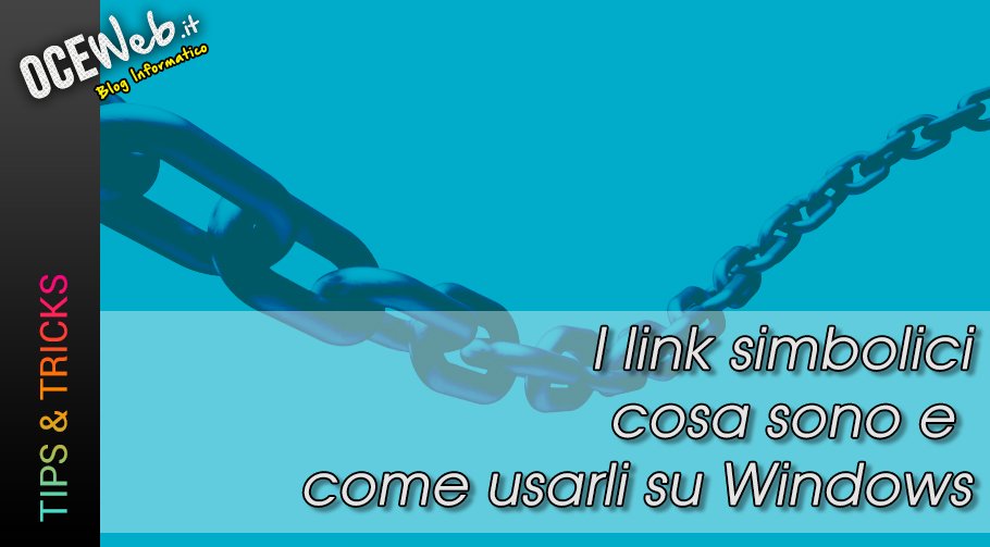 I link simbolici: cosa sono e come usarli su Windows